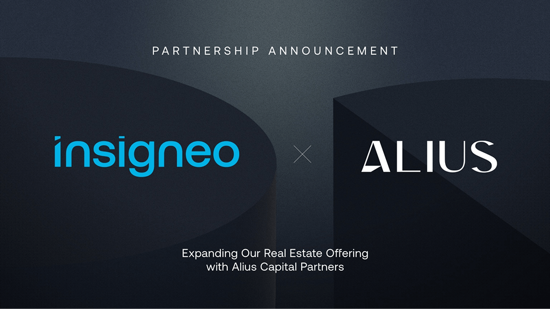 Insigneo Formalizes Partnership with Alius Capital Partners to Build Dedicated Real Estate Vertical
